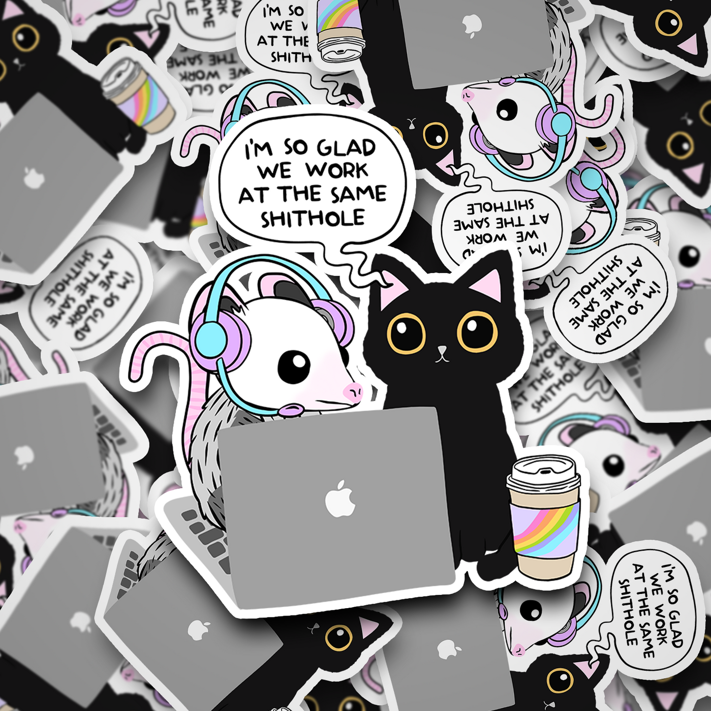 glad we work at the same shithole