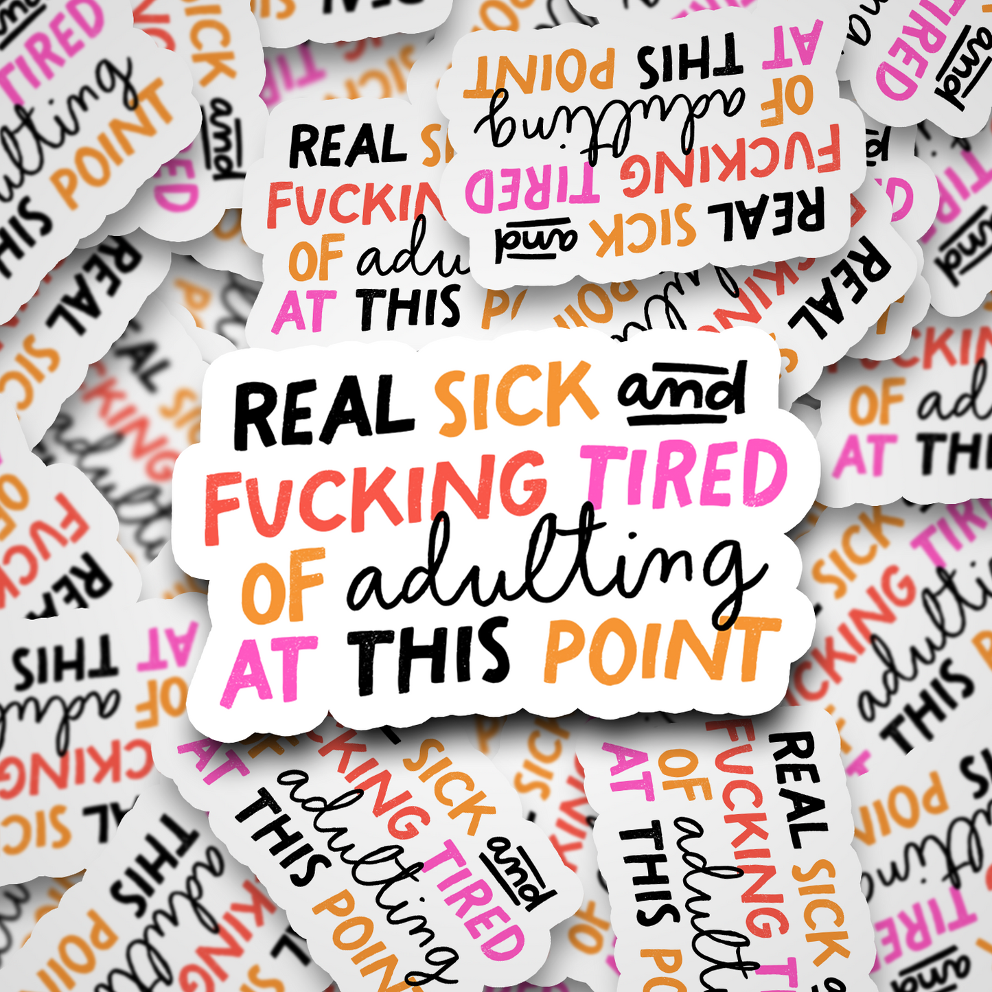 tired of adulting