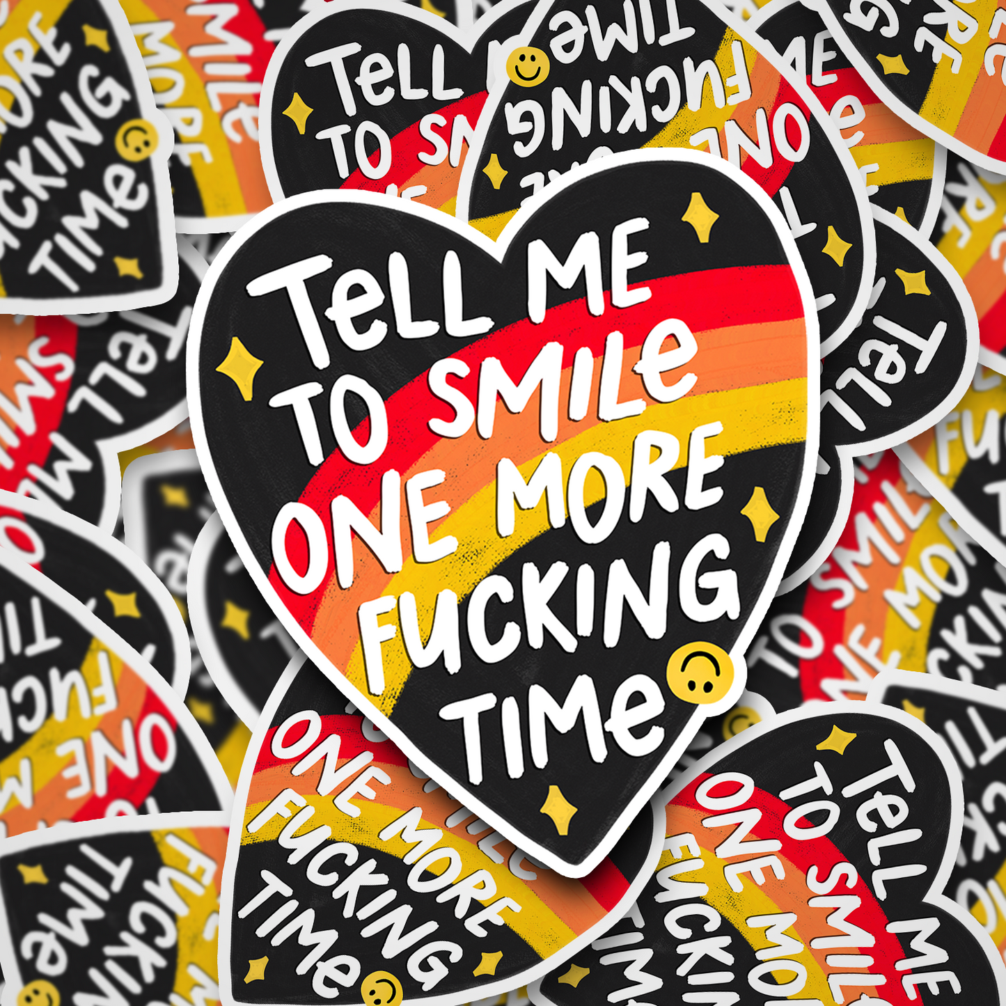 tell to smile one more time
