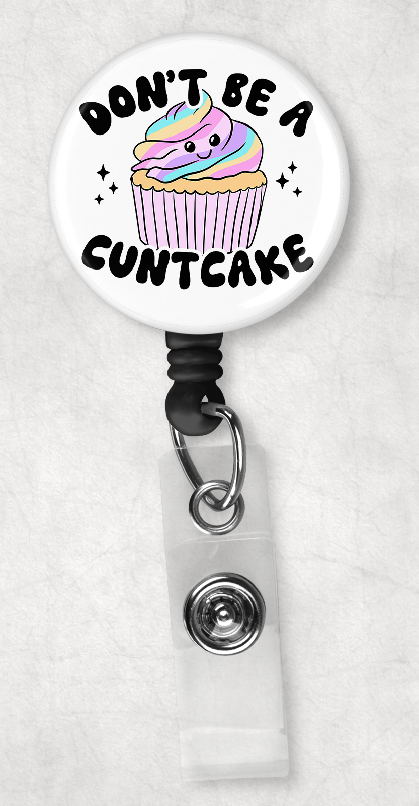 don't be a cuntcake