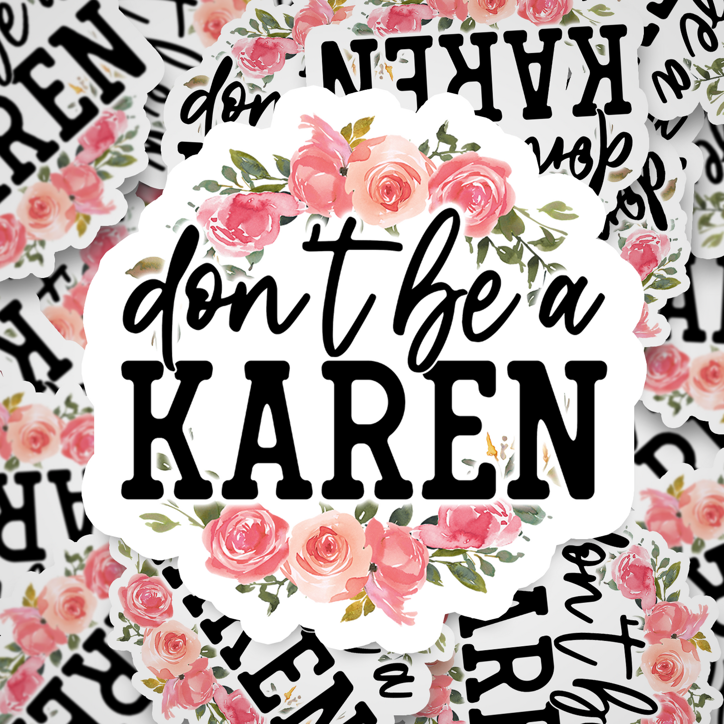 don't be a karen