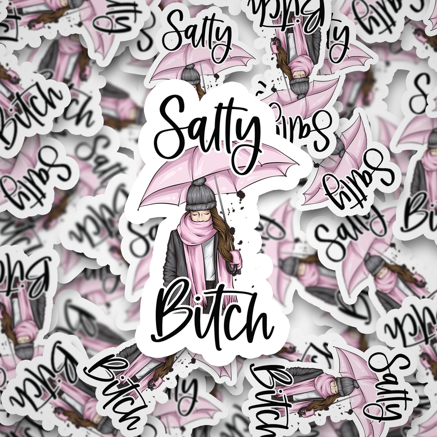 salty bitch