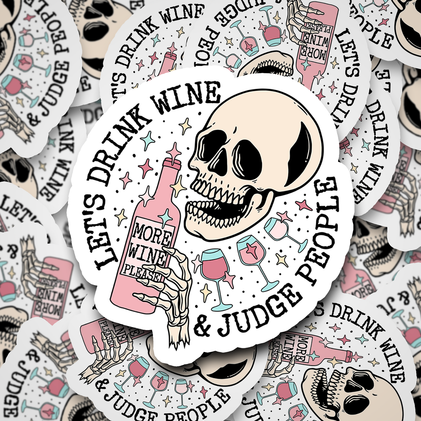 drink wine and judge people