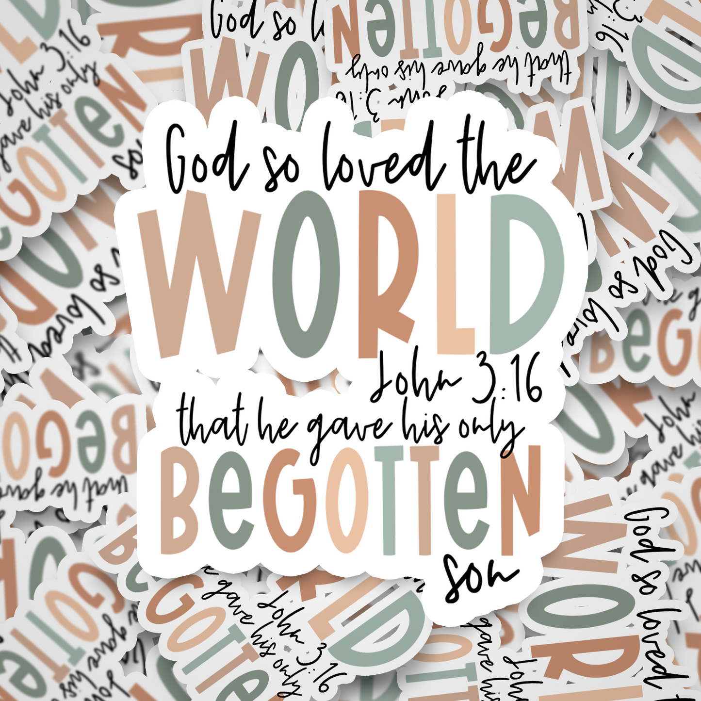 god so loved the world