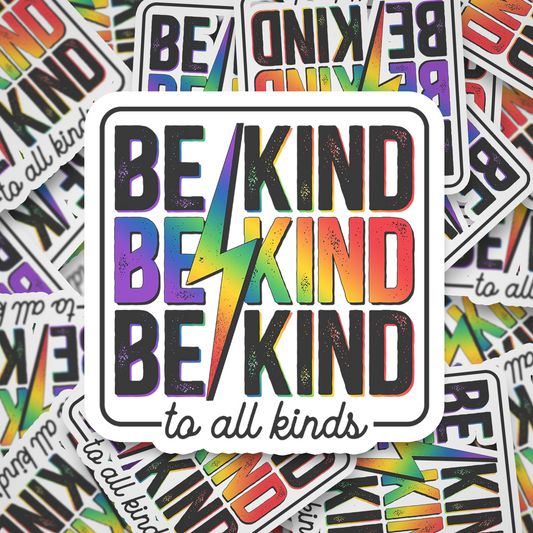 be kind