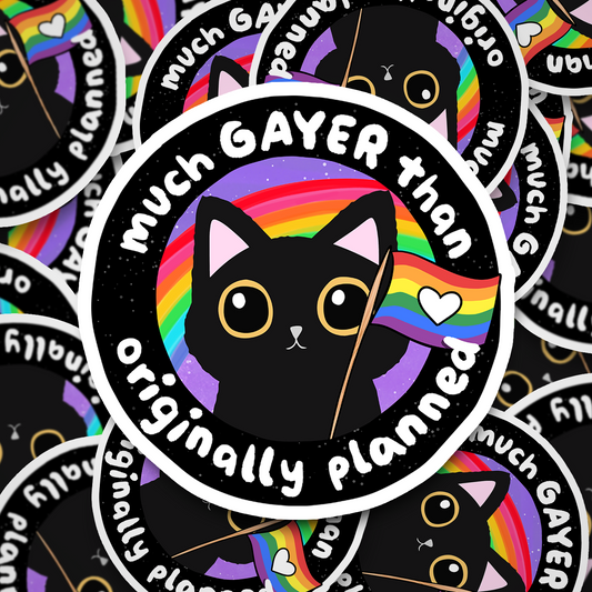 much gayer