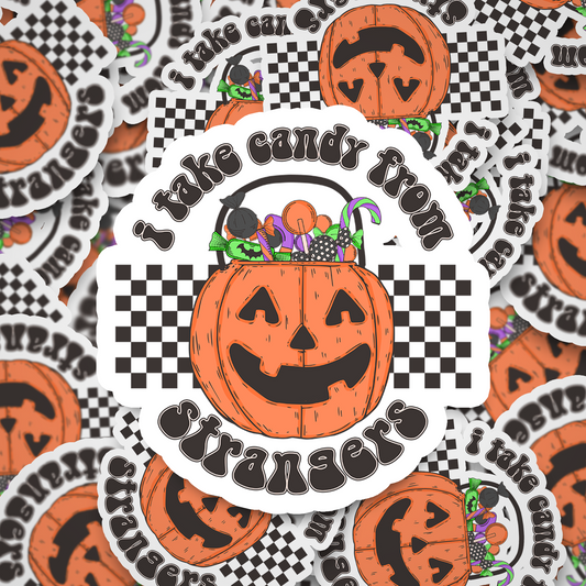 i take candy from strangers