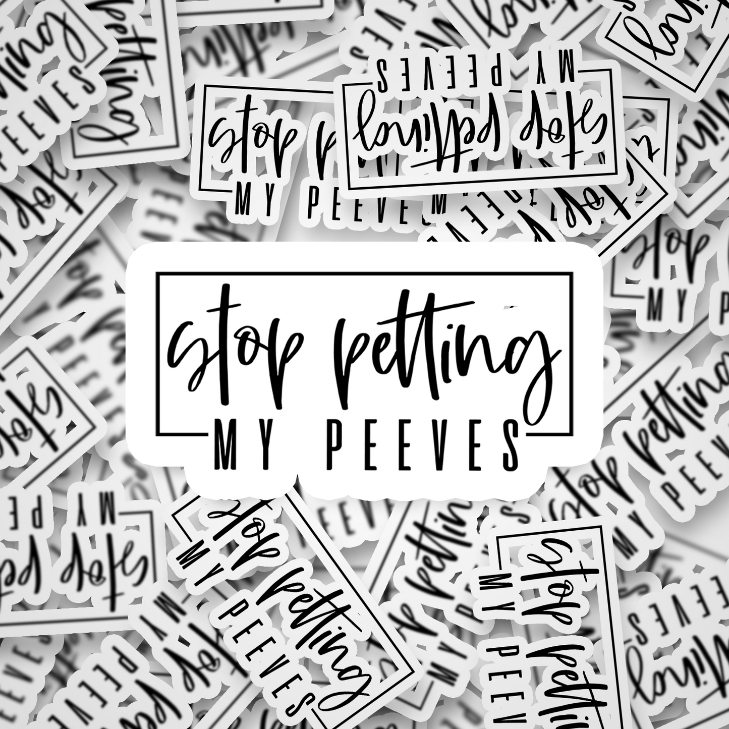 stop petting my peeves