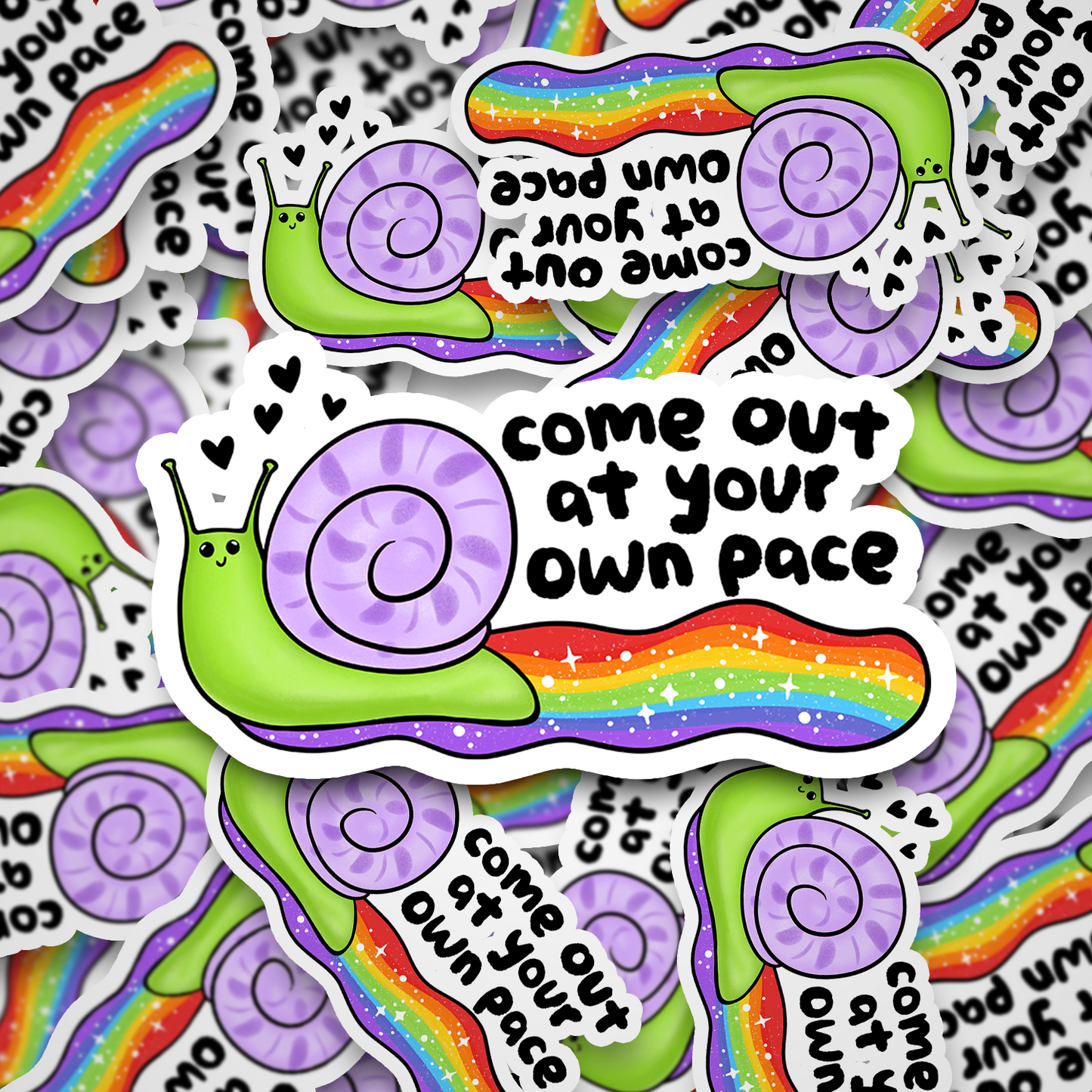 come out at your own pace