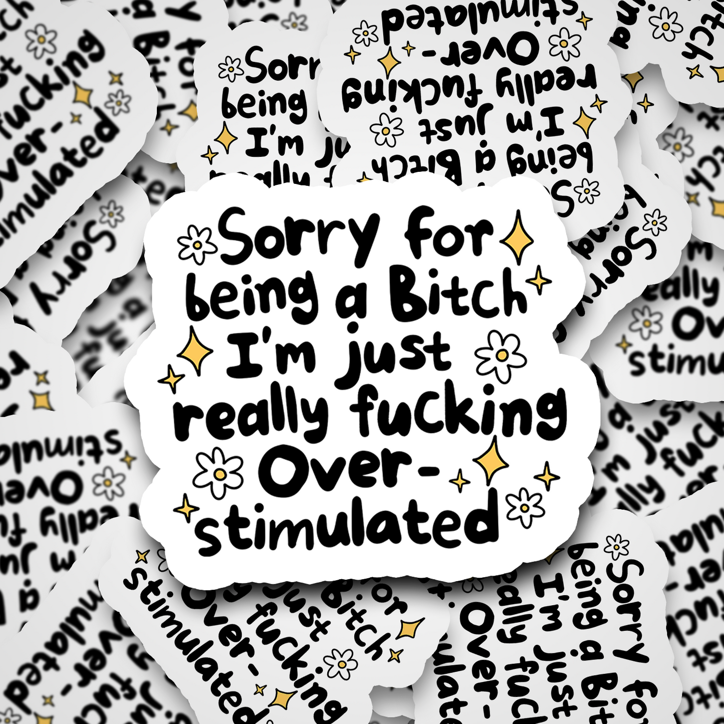 overstimulated
