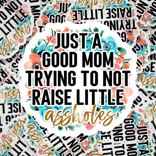 trying not to raise assholes