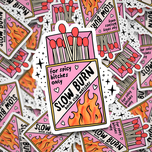 slow burn