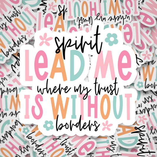 spirit lead me