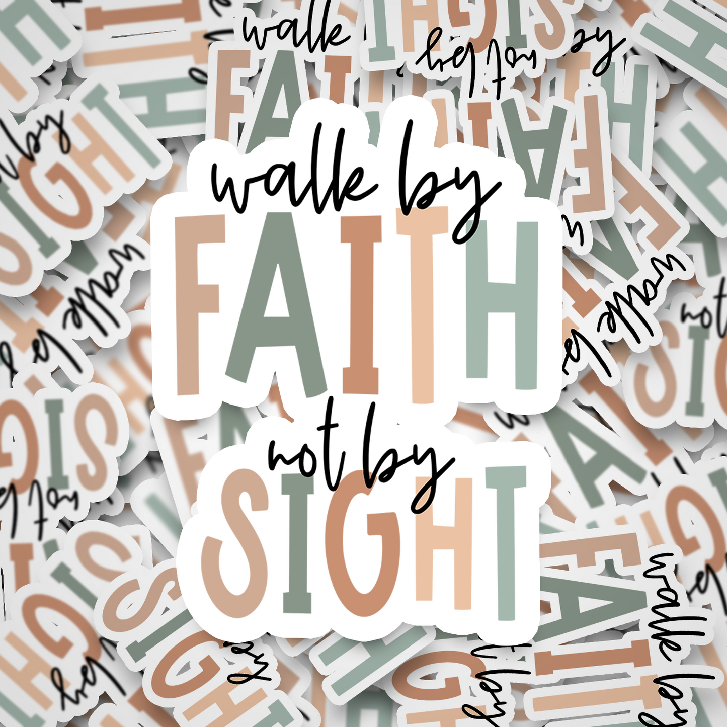 walk by faith
