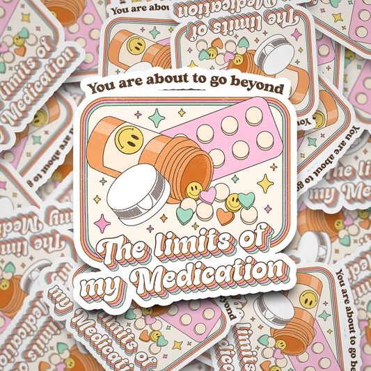 limits of my medication