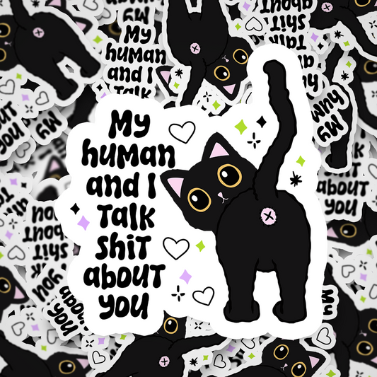 we talk shit about you